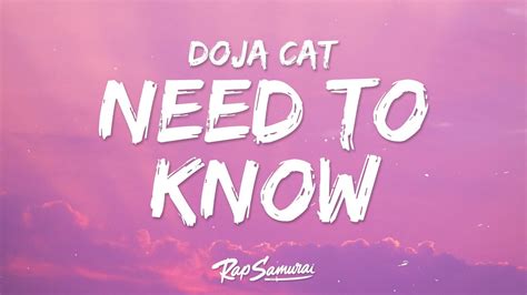 the need to know lyrics|need to know lyrics doja.